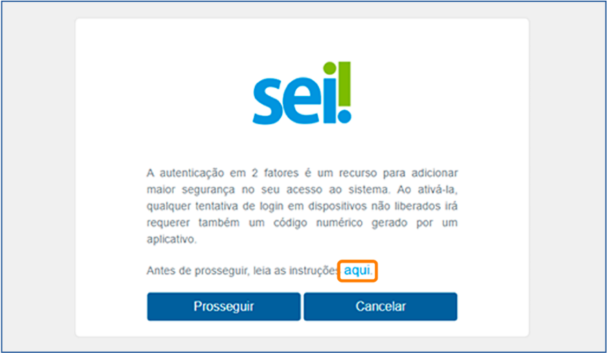 Instruções para habilitação da autenticação em dois fatores